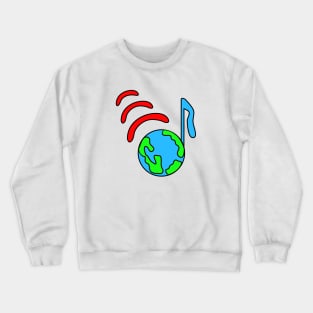 Music in the world Crewneck Sweatshirt